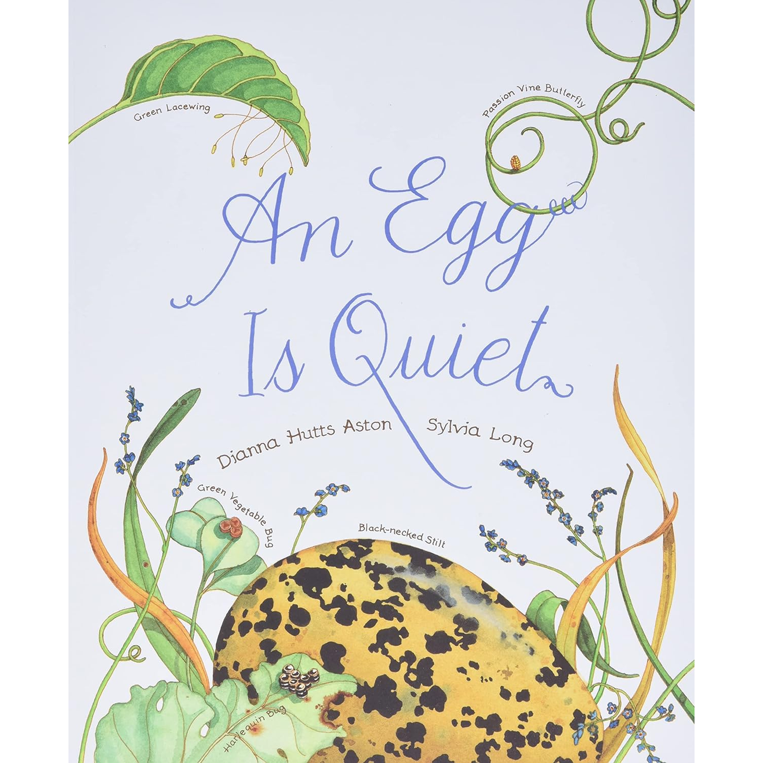 The cover of An Egg Is Quiet.