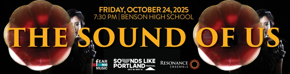 Resonance Ensemble Choral Benson High School Portland Oregon Sounds like Portland Festival Fear No Music