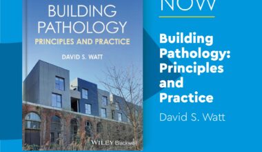 A leading expert within the building sector has released the latest edition of Building Pathology: Principles and Practice, 3rd Edition