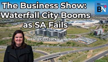 The Business Show: Attacq CEO Jackie van Niekerk on Waterfall City’s 25% surge amid SA chaos - BizNews