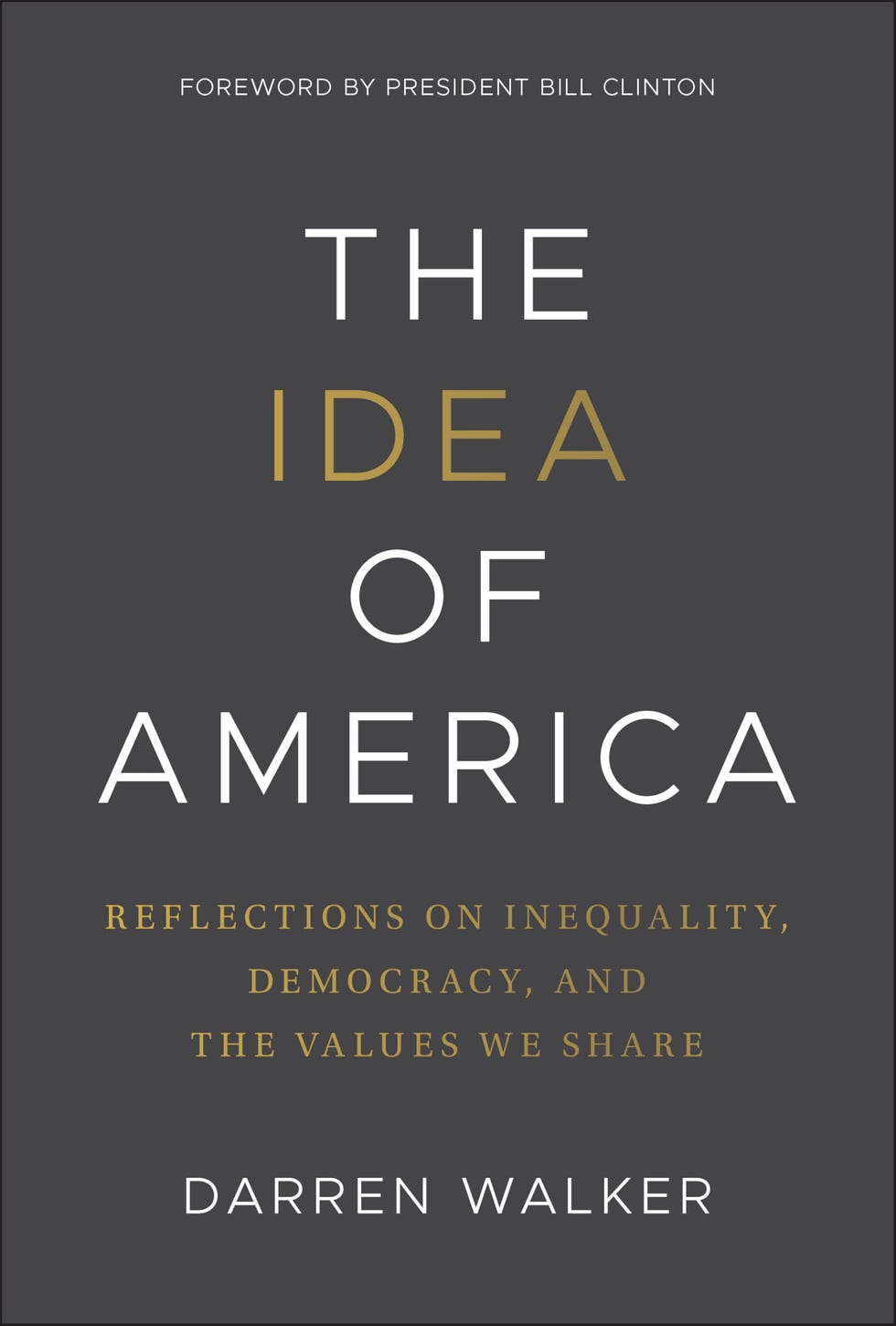 The Idea of America