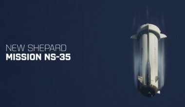 Blue Origin’s New Shepard Roars Back: 40+ Experiments Soar on NS-35 After Delay