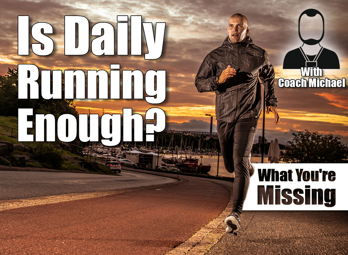 Is Running Every Day Enough to Stay Fit?