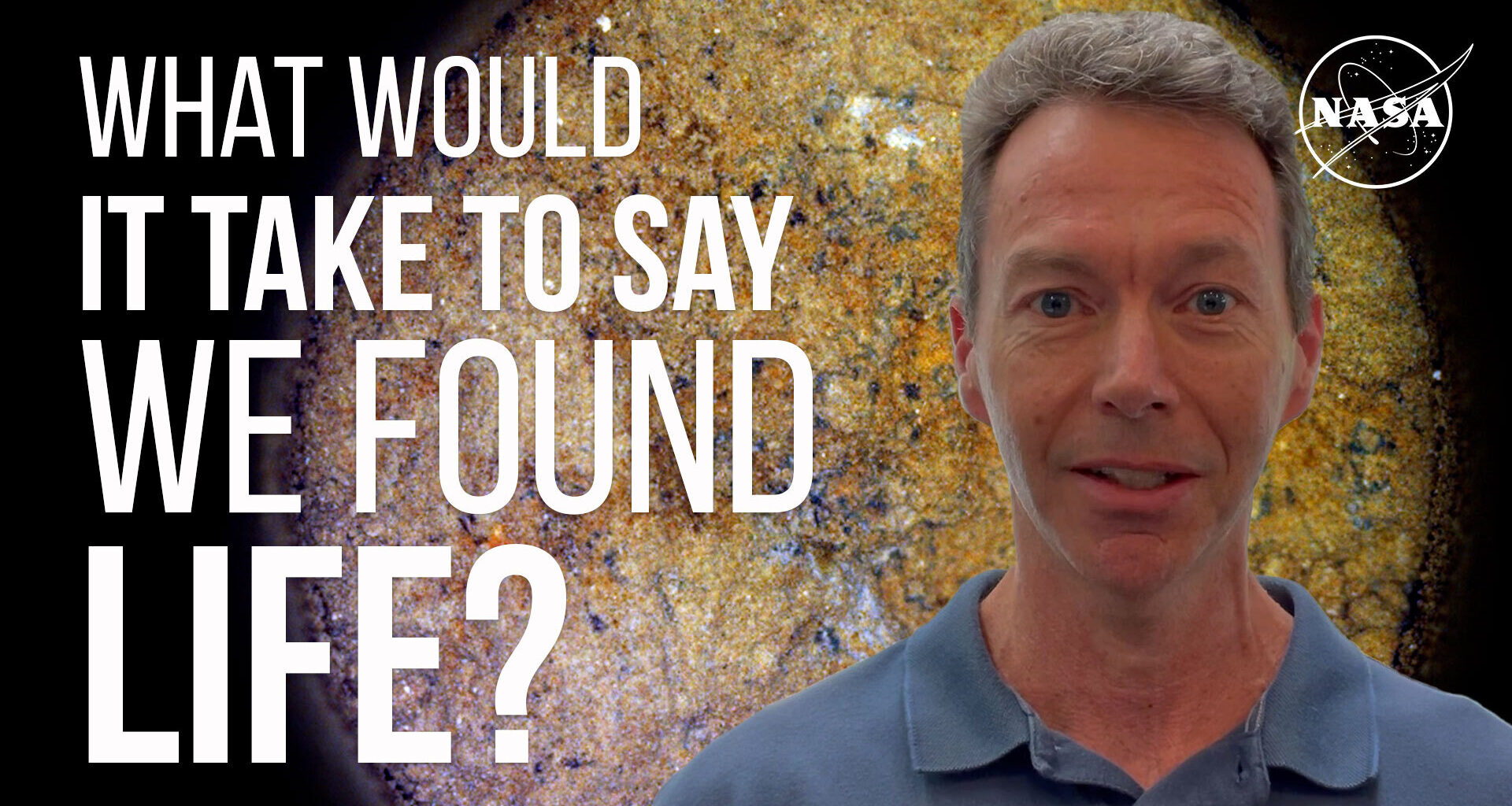 What Would It Take to Say We Found Life? We Asked a NASA Expert: Episode 63