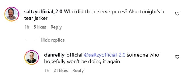 'Who did the reserve prices?' asked one incredulous fan in Dan's comments section. Dan replied coolly: 'Someone who hopefully won't be doing it again'