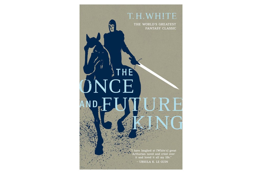 Book cover for T.H. White's The Once and Future King, featuring a dark blue illustration of a knight on horseback with a sword, on a light brown background.
