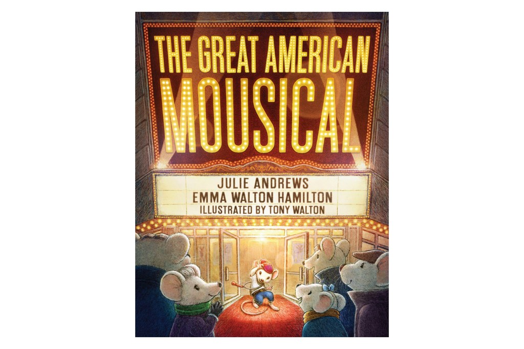 Illustration of the book cover for "The Great American Mousical" featuring five mice looking at a smaller mouse on a red carpet in front of a theater marquee.