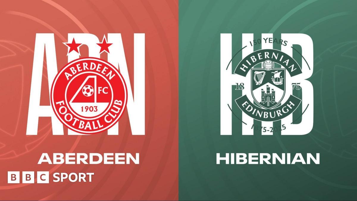 Aberdeen vs Hibernian: LIVE: Scottish Premiership team news, updates, report, reaction & stats