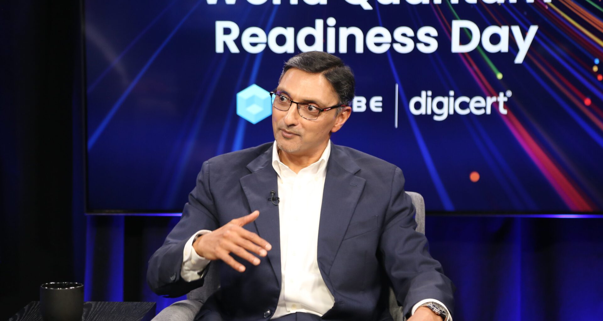 Amit Sinha, chief executive officer of DigiCert Inc., talks with theCUBE about post-quantum standards during the DigiCert World Quantum Readiness Day 2025 event.