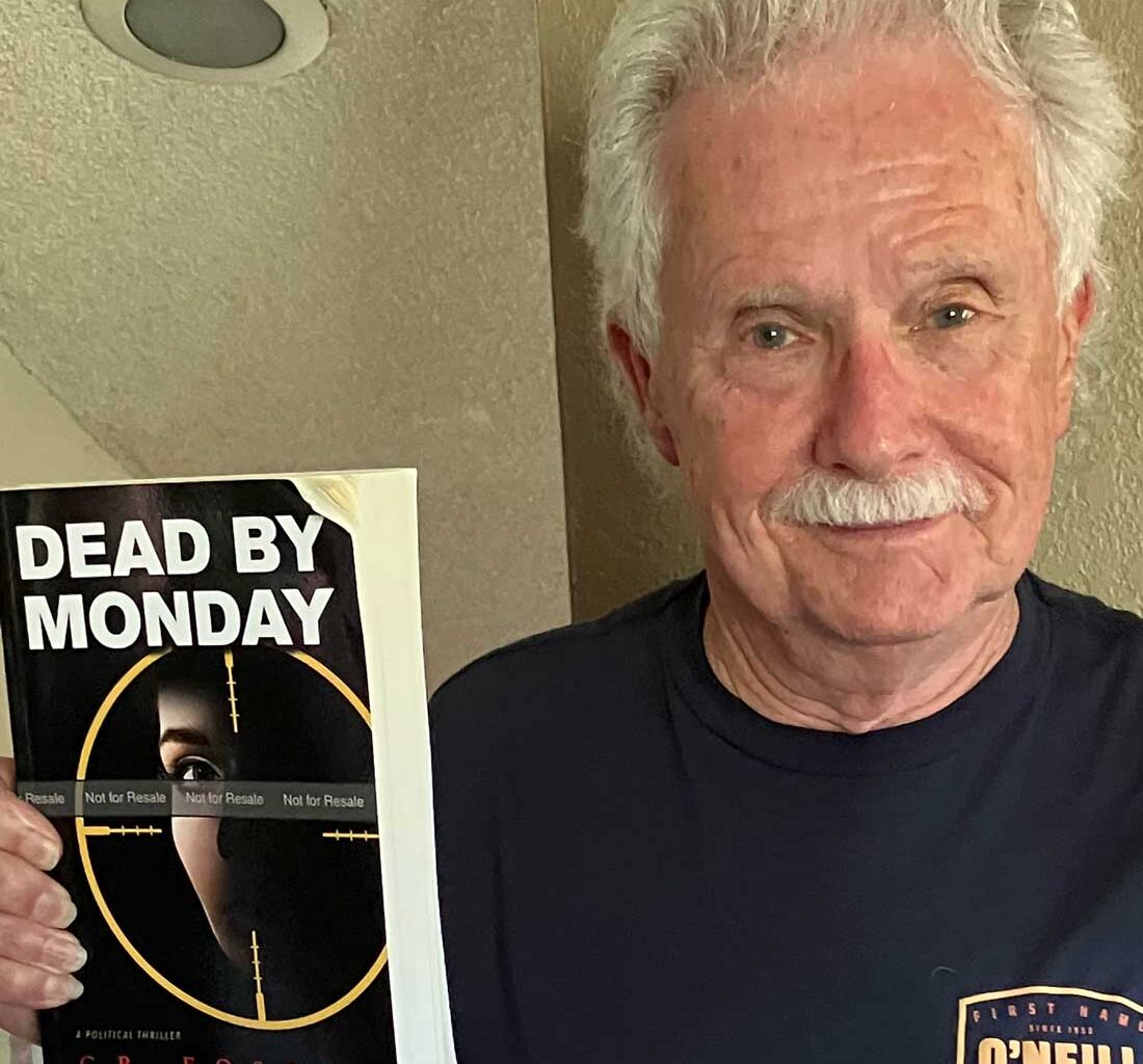 Morgan Hill author delivers debut thriller ‘Dead by Monday’ | Morgan Hill Times