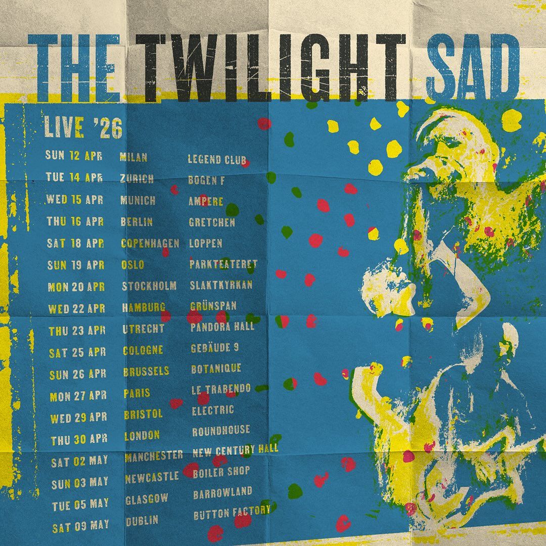 The Twilight Sad: Live ’26 Tour
