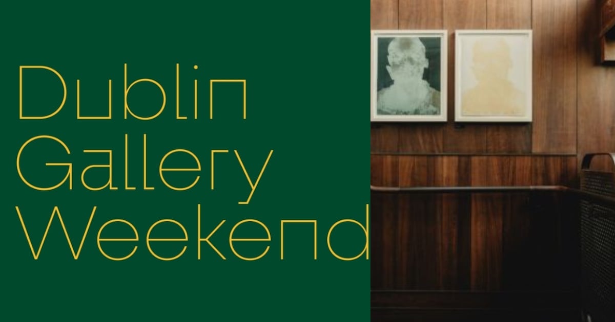 Win a two-night stay at The Dean Dublin for Dublin Gallery Weekend – The Irish Times
