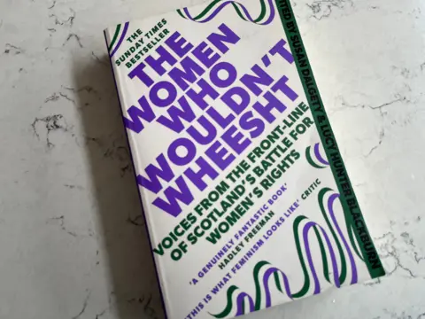 The Women Who Wouldn't Wheesht book