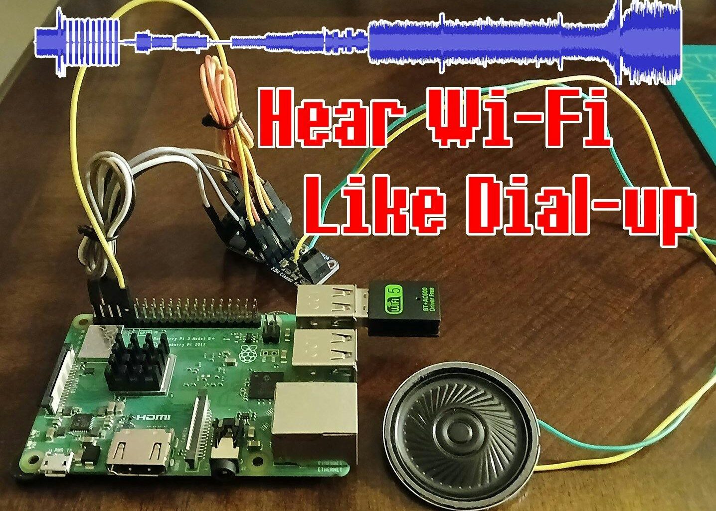 Making Wi-Fi Sound Like Dial-Up Internet