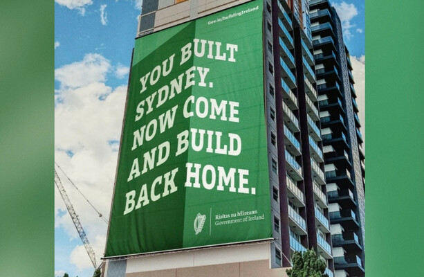 Banners calling for Irish construction workers to return home are popping up in Australia