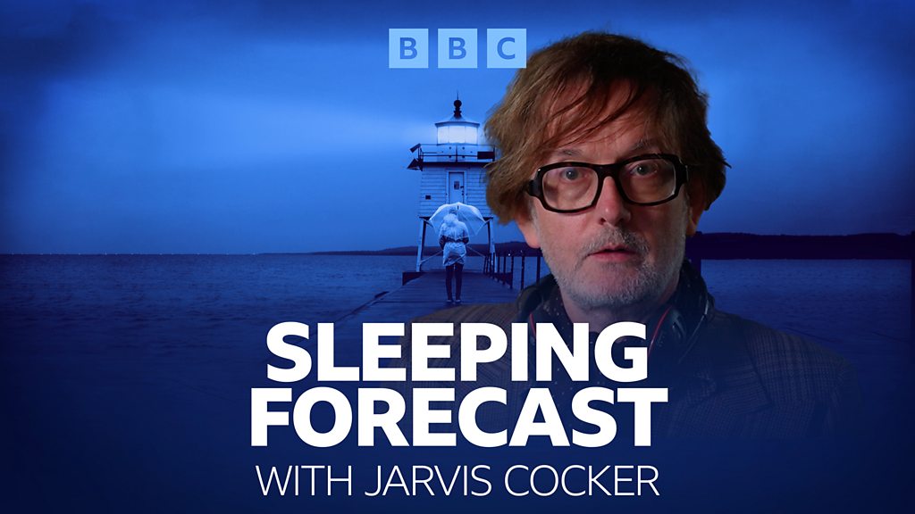 The Sleeping Forecast - The Sleeping Forecast with Jarvis Cocker
