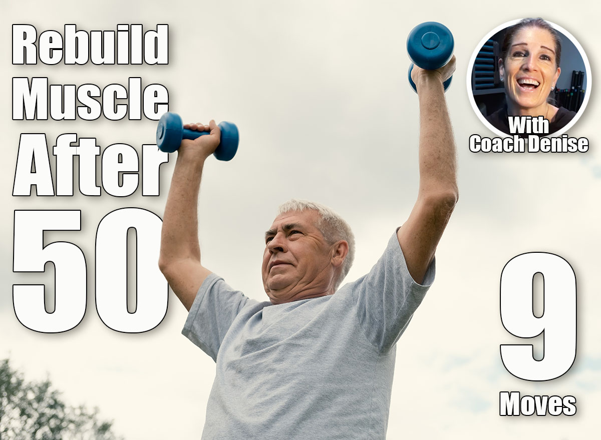 9 Exercises for Men to Prevent Muscle Loss After 50