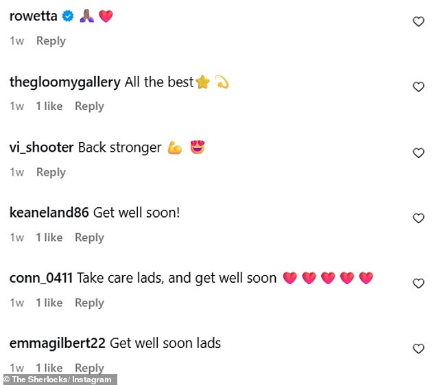 Fans took to the comment section to wish the band a speedy recovery. They wrote: 'All the best' and 'Take care lads, get well soon'