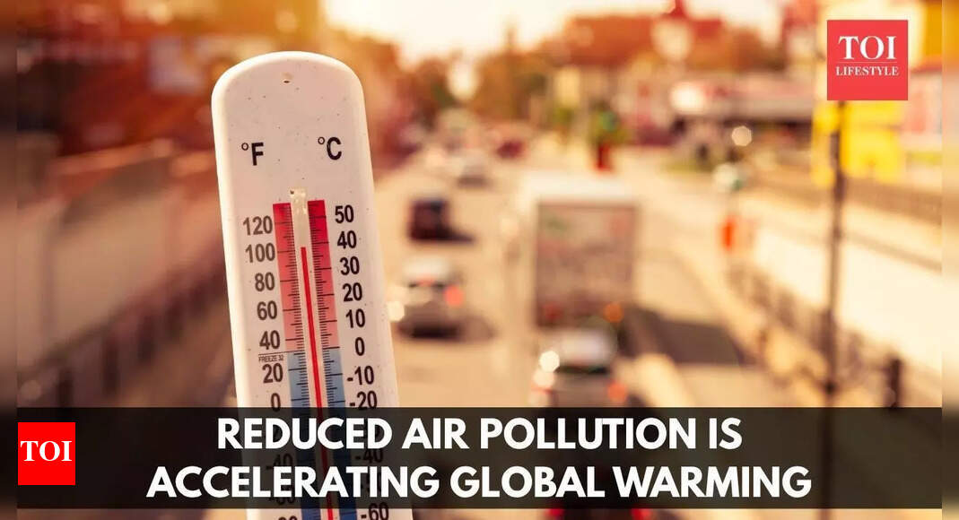 Reduced air pollution is accelerating global warming, claims study |