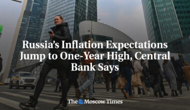 Russia’s Inflation Expectations Jump to One-Year High, Central Bank Says