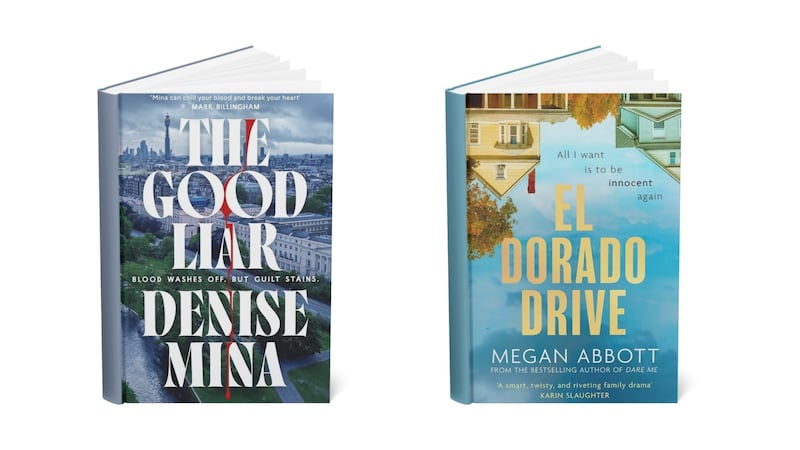 The Good Liar by Denise and Mina Megan Abbott’s El Dorado Drive
