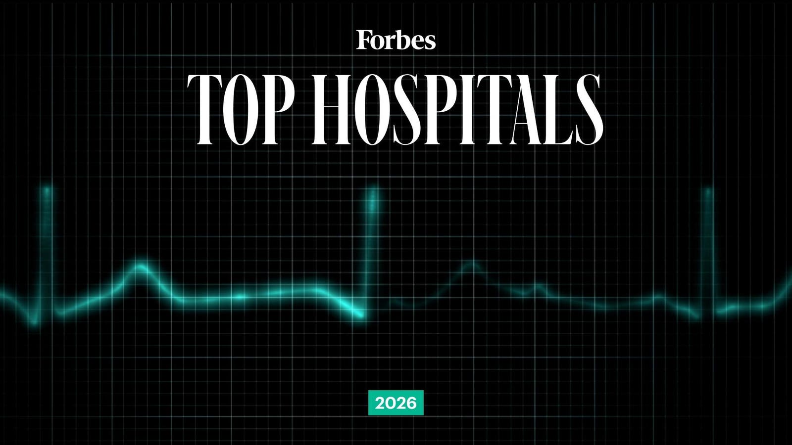 Forbes Top Hospitals 2026