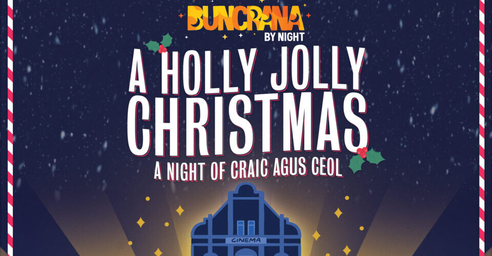 Christmas Variety Show to sparkle at the Buncrana Cinema next week