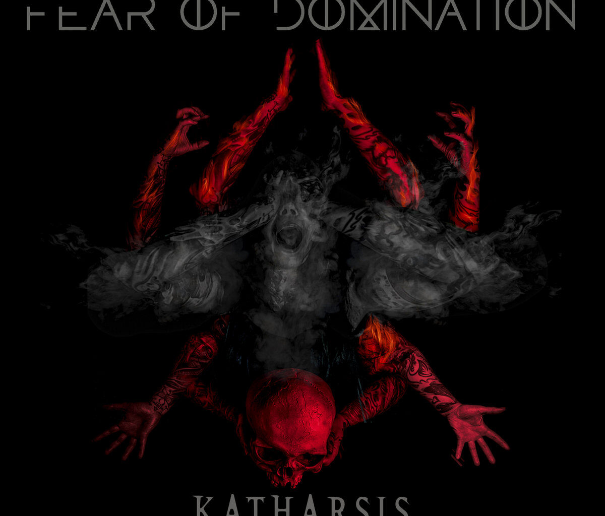 Review: Fear of Domination - Katharsis