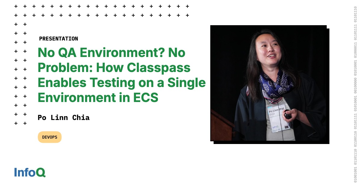 No QA Environment? No Problem: How Classpass Enables Testing on a Single Environment in ECS