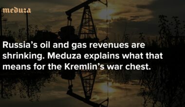 Russia’s oil and gas revenues are shrinking. Meduza explains what that means for the Kremlin’s war chest. — Meduza