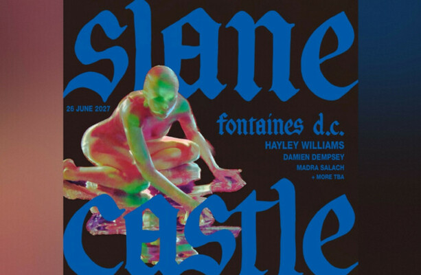 Fontaines DC announce second Slane Castle show, with flash pre-sale starting now