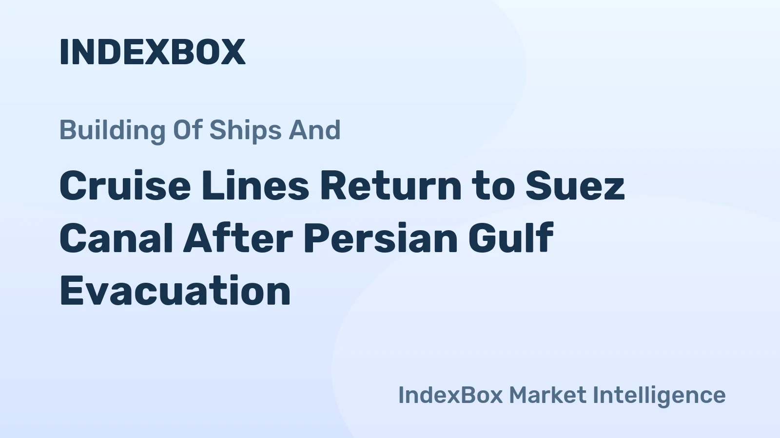 Cruise Ships Transit Suez Canal in April 2026 After Evacuating Persian Gulf - News and Statistics
