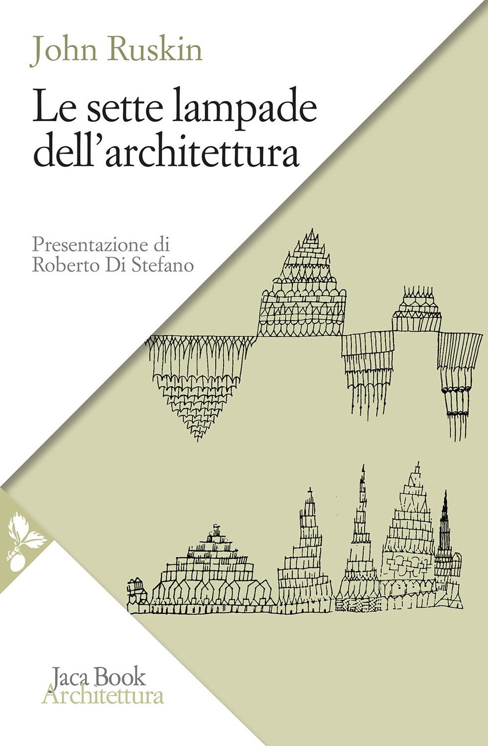 Le sette lampade dell'architettura