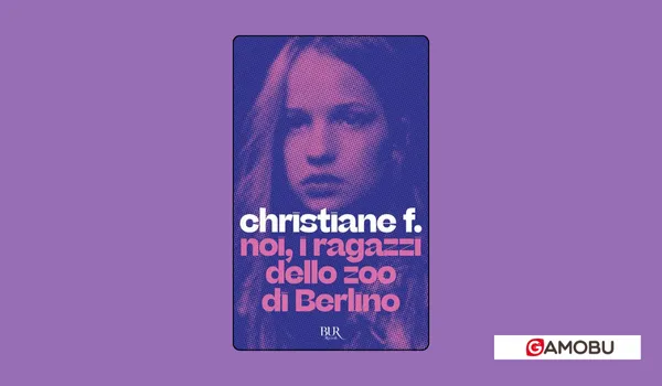 Immagini Gamobu negli articoli - Noi, i ragazzi dello zoo di Berlino di Christiane F