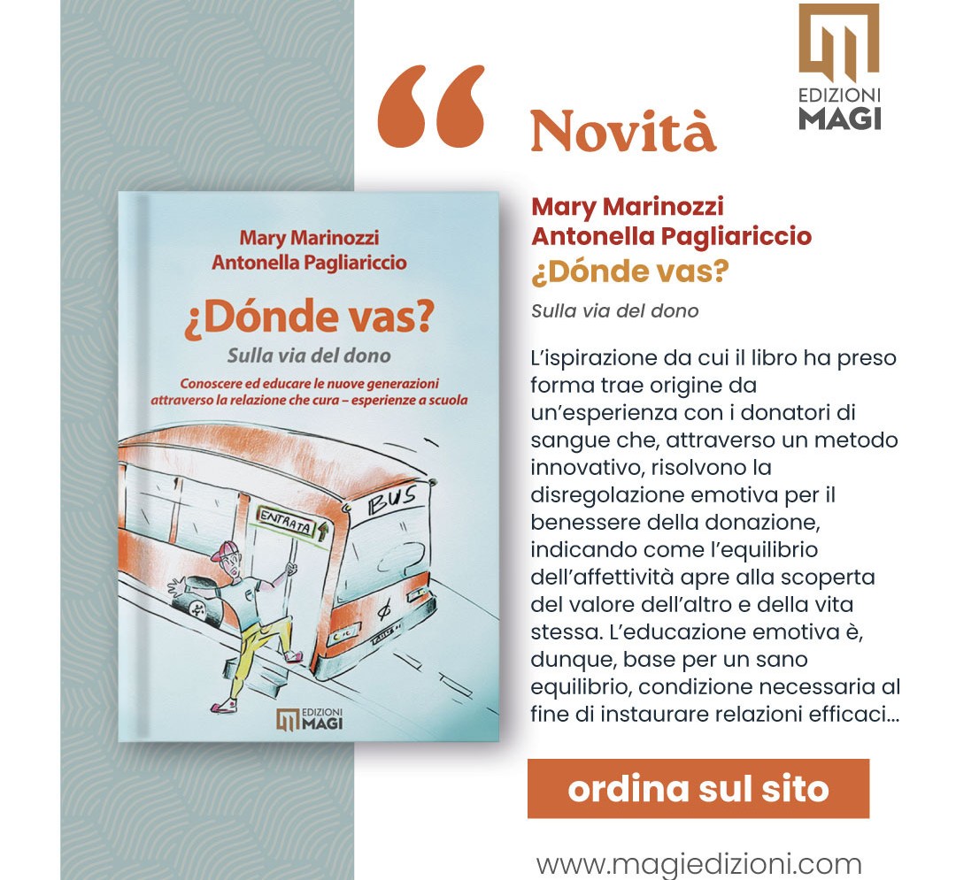 Esce il libro '¿Dónde vas', un viaggio educativo tra dono, affettività ed emozioni