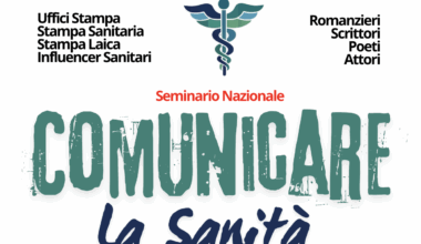 Comunicare la Sanità: ad ottobre confronto nazionale tra Infermieri, Ostetriche, Professioni Sanitarie e Giornalisti.
