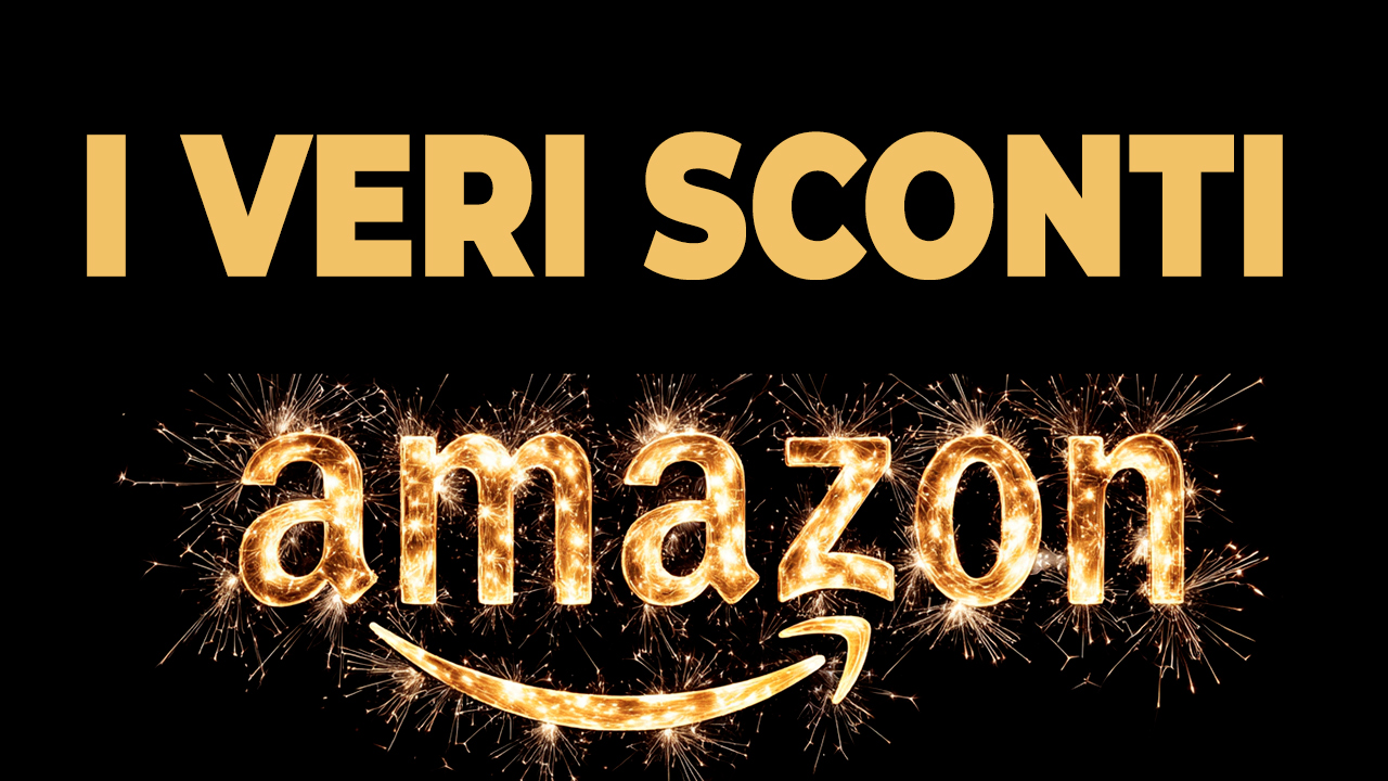 Le 18 offerte Amazon del weekend, senza rivali (le prime 7 sono eccezionali): servono 2 minuti e lo capite da soli - Hardware Upgrade