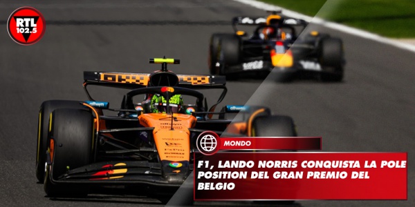 F1, Lando Norris conquista la pole position del Gran Premio del Belgio