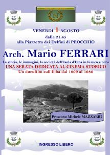 Domani a Procchio Mario Ferrari presenterà un docufilm in bianco e nero dedicato all'isola d'Elba