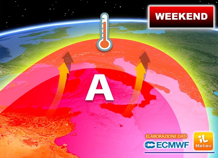 arriva un Weekend davvero rovente, ecco cosa aspettarsi
