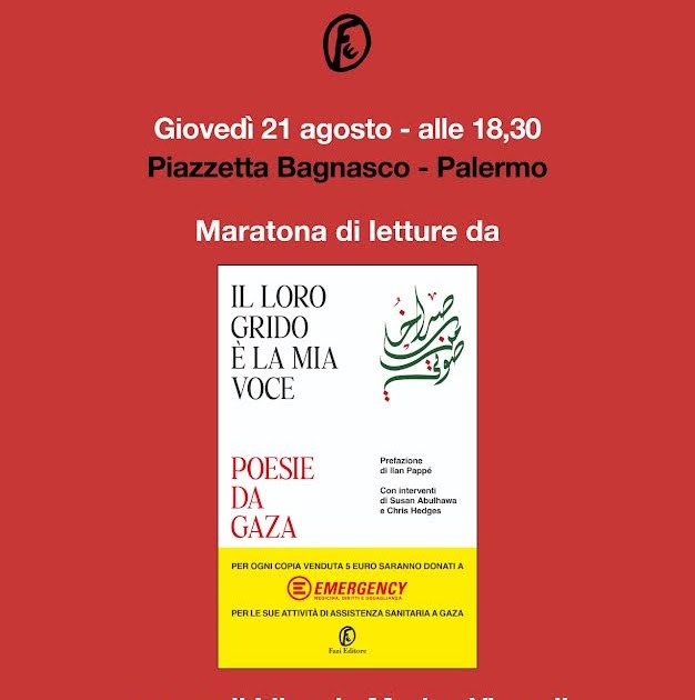 Maratona di letture giovedì 21 Agosto in piazzetta Bagnasco. La poesia di dieci autori palestinesi come atto di resistenza. Iniziativa di solidarietà in favore di Emergency