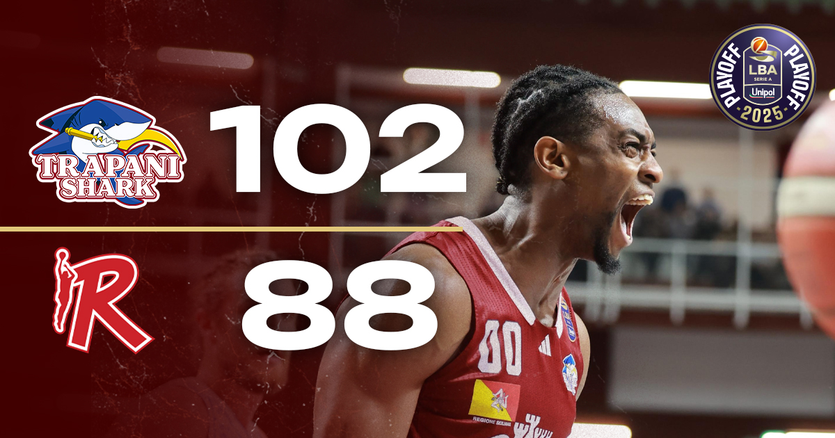 Trapani Shark vs Unahotels Reggio Emilia Gara 2: 102-88