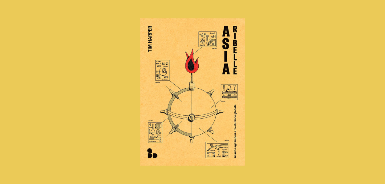 Un libro al giorno. Asia Ribelle di Tim Harper