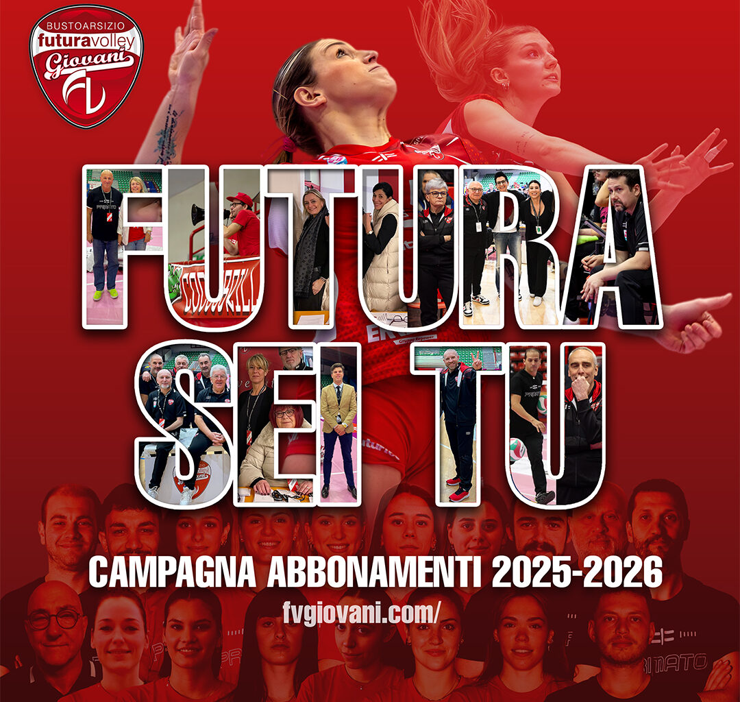 Futura sei tu! La campagna abbonamenti 2025/26 All Inclusive con le novità Tribuna CoccoBrilli e merchandising! – Lega Pallavolo Serie A Femminile