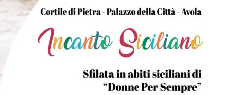 “Incanto Siciliano”, undici straordinarie donne (pazienti oncologiche) sfilano per la prevenzione