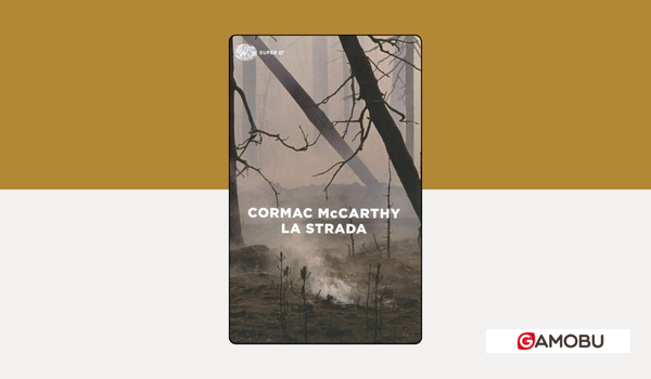 Immagini Gamobu negli articoli - La strada di Cormac McCarthy