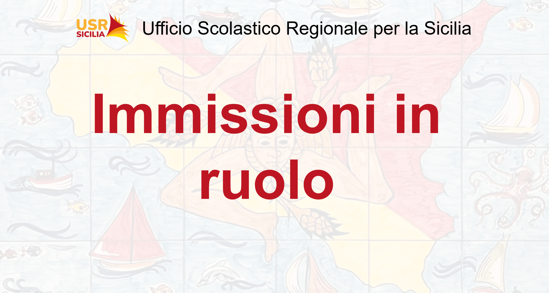 AVVISO – Procedura immissioni in ruolo personale docente A.S. 2025/26. SECONDO SCORRIMENTO. Parziale rettifica elenco disponibilità EEEE - Ufficio Scolastico Regionale per la Sicilia – Direzione Generale