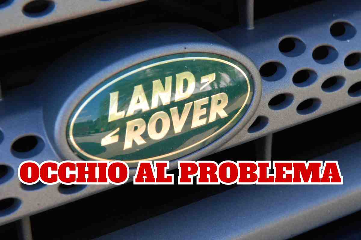 Land Rover nei guai