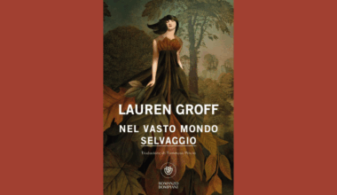 La fuggitiva fra Dio e il nulla, impareggiabile Lauren Groff