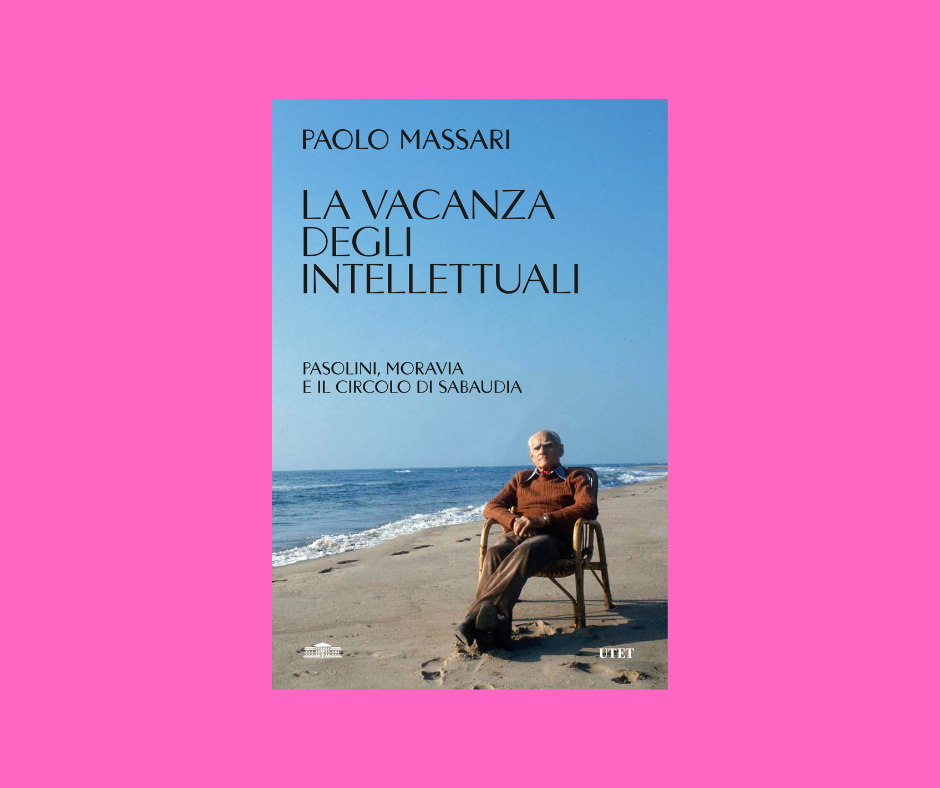 Sabaudia spiaggia d'autore, Paolo Massari e il mito sbiadito